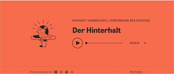 Screenshot vom Podcast „Der Hinterhalt“ - Die Zeit Verbrechen – Folge 126